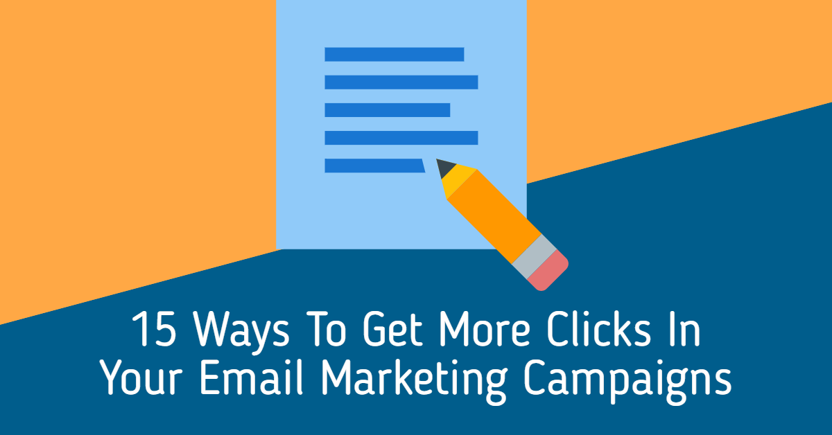 15 Ways To Get More Clicks Within Your Emails! – TacoBoutMarketing.com ...